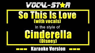 So This Is Love (Duet) (with vocals) Karaoke | Cinderella (Disney) Karaoke Version