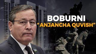 BOBURNI “ANJANCHA QUVISH”