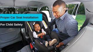 Protect Your Child: Proper & best car child seat Installation ( Child Safety)