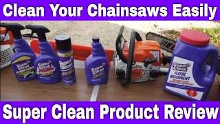 Clean Your Chainsaws Easy! Super Clean Product Review #165