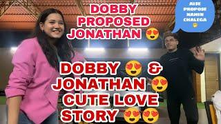 DOBBY PROPOSED JONATHAN   DOBBY JONATHAN LOVE STORY ️ Jonathan Girlfriend ?@JONATHANGAMINGYT