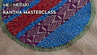 Learn Kantha Embroidery with MeMeraki || DIY Tutorial || Embroidery Tutorial || Online Workshop