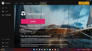How to Install Twinmotion 2022.2