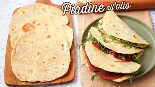 PIADINE MORBIDISSIME SENZA LIEVITO | all'olio d'oliva | Ricetta semplice Life&Chiara