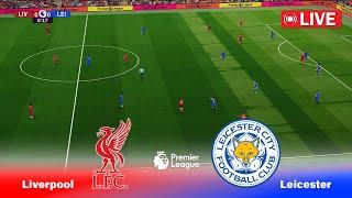 LIVE : Liverpool vs Leicester City | Premier League 2024 | Full Match Stream | PES Football Game