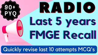 RADIO Last 5 years Questions /Radiology Recall / Quick revision of last 5 year MCQ's