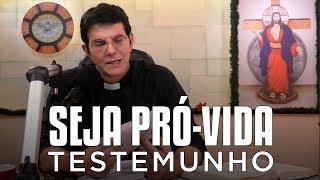 SEJA PRÓ-VIDA | COMPARTILHE ESTE TESTEMUNHO