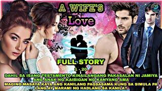 FULL STORY UNCUT | A WIFE'S LOVE | JAMIYA AND CHRISTIAN LOVE DRAMA SERIES | Silent Eyes Stories