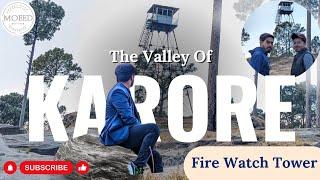 karore Valley Islamabad || Fire Watch Tower  Karore Village ||  Most Beautiful Place In Islamabad