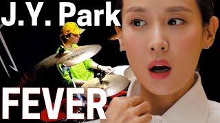 박진영 (J.Y. Park) - FEVER (Feat. 수퍼비, BIBI) | TJ DRUM COVER