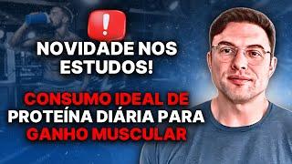  PROTEÍNA DIÁRIA: Nova Descoberta Para Ganho de Músculos | Muzy Explica