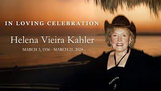 Helena Kahler Celebration of Life
