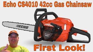 Echo CS4010 42cc Gas Chainsaw First Look And Impressions #406