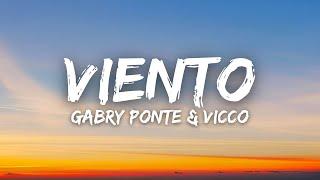 Gabry Ponte & Vicco - Viento (Lyrics / Letra)