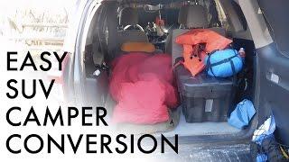 Easy SUV Camper Conversion (RVing/Vandwelling in a Box DIY)