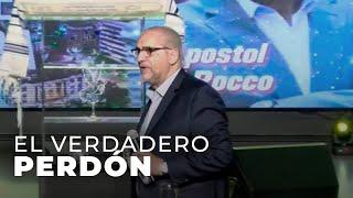 El verdadero perdón - Apóstol Ricardo Di Rocco