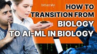 How To Transition From Biology to AI ML in Biology? #biology #ai #ml #career #trending