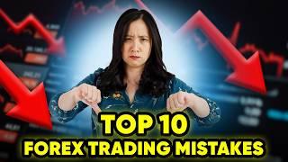 STOP Making these Top 10 Forex Trading Mistakes #forextrading #forex