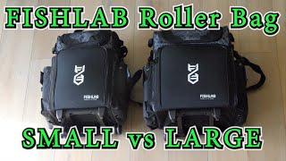 FishLab Roller Bag: Large vs Small size comparison