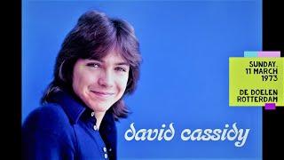 DAVID CASSIDY - de Doelen, Rotterdam 1973