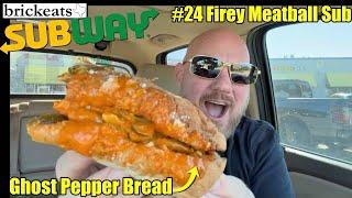 Subway NEW Fiery Meatball Sub with Ghost Pepper Bread! REVIEW- brickeats