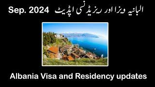 Albania Visa & Residency Updates Sep. 2024| by Green Group