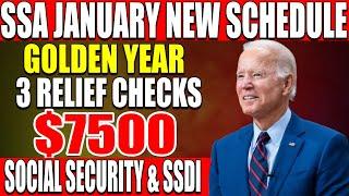 SSA New Schedule : Golden 3 relief checks $7500 in banks on 17th Jan For Social Security, SSI & SSDI