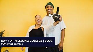 Day 1 at Hillsong College | Orientation day vlog