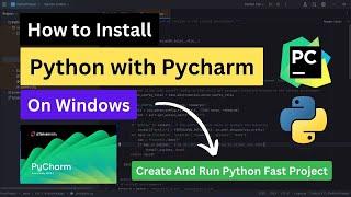 Install PyCharm IDE with Python 3.13 on Windows 10/11 [2024] || Code Camp BD