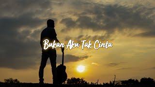 Bukan Aku Tak Cinta - IKLIM || Cover Fauzi