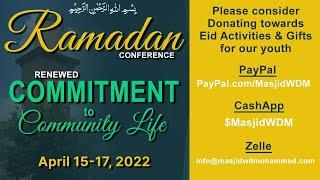 Masjid WDM Ramadan Conference 2022 - Sunday Part 1