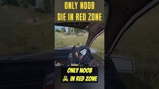 Only Noob Die in Red Zone PUBG 2024 #shorts #pubg  #pubgmobile #pubgindonesian #streampubg