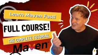 Learn Apache Maven Full Tutorial in Java for Beginners