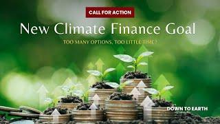 What is the New Collective Quantified Goal (NCQG) on Climate Finance and why is it so important?