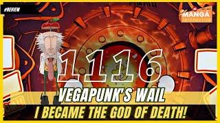 ONE PIECE 1116 REVIEW - VEGAPUNK'S WAIL - I BECAME THE GOD OF DEATH!