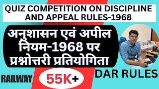 QUIZ COMPETITION ON DISCIPLINE AND APPEAL RULES-1968! QUESTION ANSWER ON DAR RULES-1968! DAR-1968!