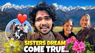 Sisters Dream Comes True  | The Roamer Amit