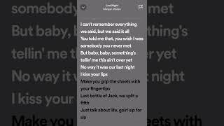 Morgan Wallen - Last Night #spotifylyrics #lyrics #hits #tiktok #lyricspot #trending #shorts