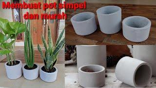 DIY Pot Bunga minimalis dari Semen | Tanaman Hias | Cara Membuat Pot Bunga Simpel dan Murah
