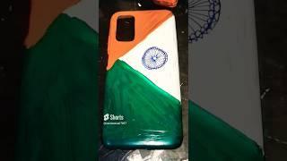 OId Mobile cover Painting lndian flag Painting  on mobile Cover  india flag  #shorts