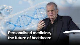 Personalised medicine, the future of healthcare