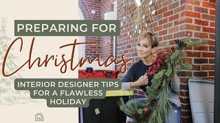 Preparing for Christmas | Interior Design Tips for a Flawless Holiday