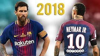 Messi VS Neymar Jr - Battle of 2018 | Skills & Goals | HD