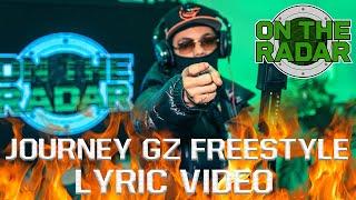 Journey GZ Freestyle (Part 2) (Lyric Video) (Edit By @Teenello)