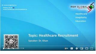 RSR Global - Healthcare Recruitment by Dr. Khan