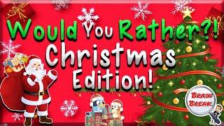 Would You Rather? Christmas Edition! | This or That | Christmas Games for Kids | PE | GoNoodle