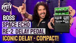 BOSS RE-2 Space Echo Delay! - The Legendary Roland Space Echo in a Compact, Easy To Use Pedal!