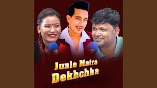 Junle Matra Dekhchha
