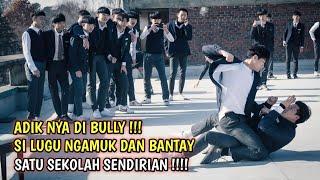 MURID LUGU INI BERUBAH MENJADI SANGAT BRUTAL KETIKA ADIK NYA DI BULLY - Alur Film