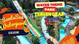 SantaSea Waterpark, Sukabumi || Terlengkap dan terluas 2024